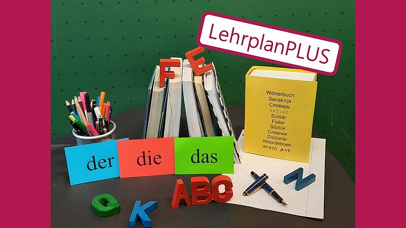 Illustrierendes Bild für das Fach DaZ mit Hinweis "LehrplanPLUS"