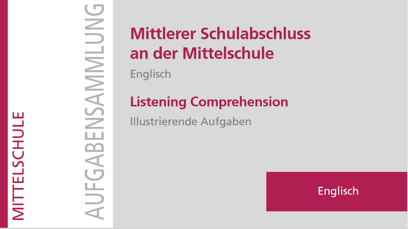 Illustrierendes Bild Screenshot der Titelseite der Handreichung Mittlerer Schulabschluss an der Mittelschule Listening comprehension